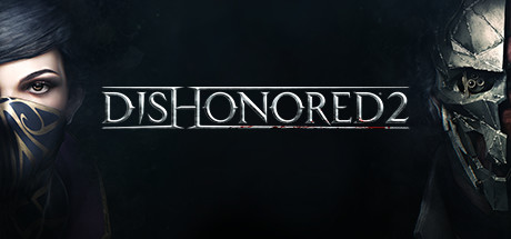 耻辱2Dishonored 2