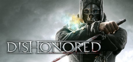 耻辱Dishonored