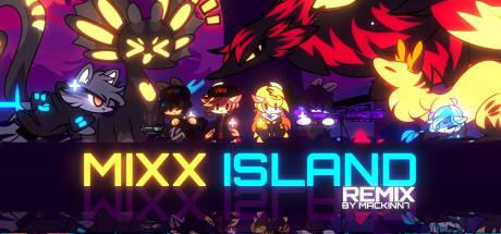 迷你岛：RemixMixx Island Remix