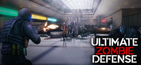 终极僵尸防御Ultimate Zombie Defense