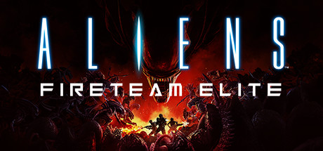 异形：火力小队Aliens Fireteam Elite（V109340+边境自由职业者包DLC+全DLC）