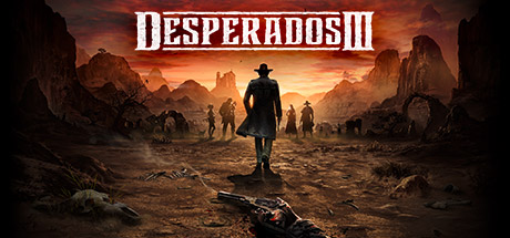 赏金奇兵3Desperados 3（更新v1.4.11正式版含全DLC）