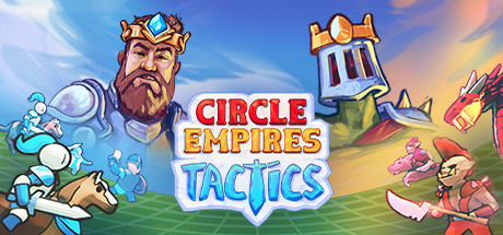 环形帝国战术Circle Empires Tactics