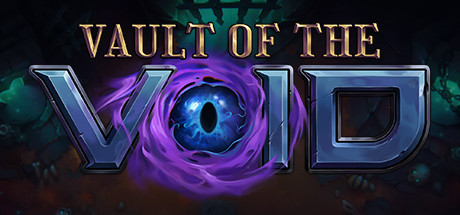 虚空穹牢Vault of the Void（更新v2.6.33.0）