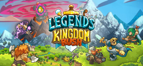 王国保卫战：传奇Legends of Kingdom Rush