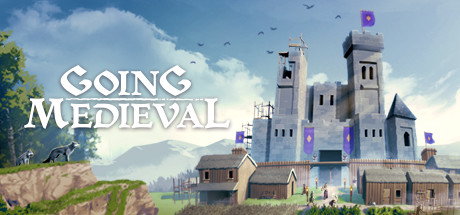 前往中世纪Going Medieval(更新v0.24.6)