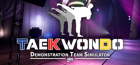 跆拳道虚拟示范团Taekwondo Demonstration Team Simulator（v1.4.2.472）