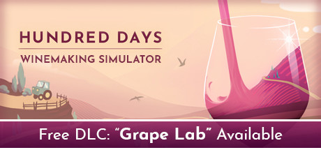 百日Hundred Days – Winemaking Simulator（v1.2.0w3）