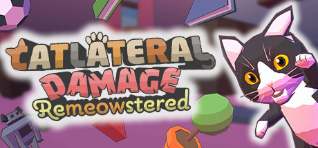 暴力喵喵拳：重置版Catlateral Damage Remeowstered
