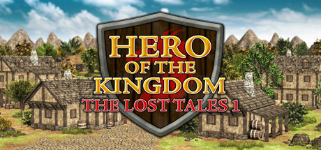 王国英雄：失落的传说1Hero of the Kingdom The Lost Tales 1（v1.08）