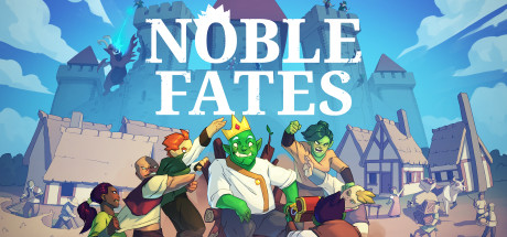 崇高命运Noble Fates（v0.23.0.76）
