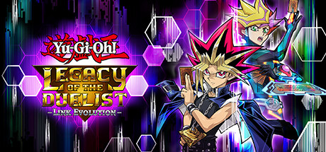 游戏王：决斗者遗产链接进化Yu-Gi-Oh! Legacy of The Duelist – Link Evolution –