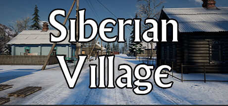 西伯利亚村庄Siberian Village