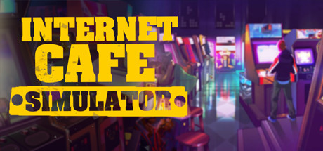 网吧模拟器internet cafe simulator（更新v12.09.2020）