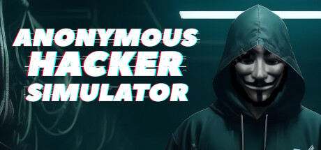 匿名黑客模拟器Anonymous Hacker Simulator