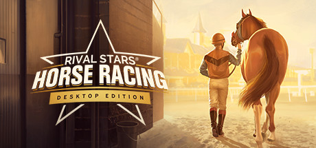 家族传奇：马匹养成竞技Rival Stars Horse Racing Desktop Edition（更新v1.25）