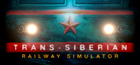 西伯利亚铁路模拟器Trans-Siberian Railway Simulator