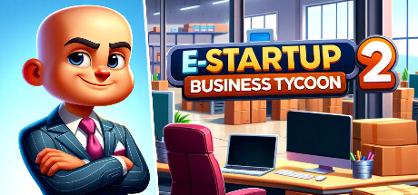 电子启动2商业大亨 E-Startup 2  Business Tycoon （更新 v0.8.7）