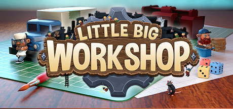 小小大工坊Little Big Workshop（集成The Evil DLC ）