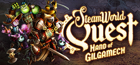 蒸汽世界冒险：吉尔伽美什之手SteamWorld Quest Hand of Gilgamech