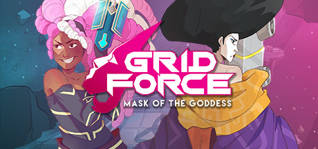 网格之力 – 女神的面具Grid Force – Mask of the Goddess