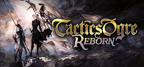 皇家骑士团：重生Tactics Ogre Reborn（v1.05.0）