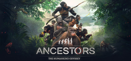 先祖：人类奥德赛Ancestors The Humankind Odyssey（更新1.4）