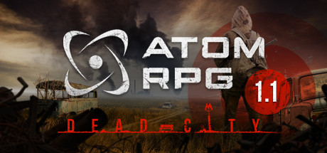 核爆RPG：末日余生ATOM RPG（v1.180）