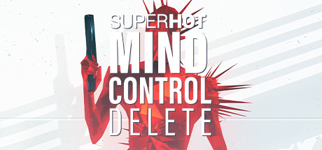 燥热：思想控制删除SUPERHOT MIND CONTROL DELETE（v20230627）