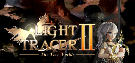 光的追迹者2：两个世界 Light Tracer 2