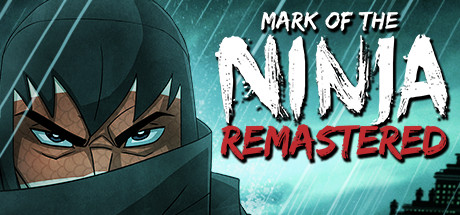 忍者印记：重制版Mark of the Ninja Remastered