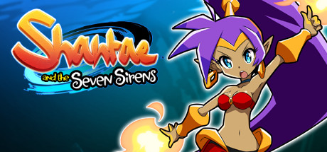 桑塔和七赛莲Shantae and the Seven Sirens