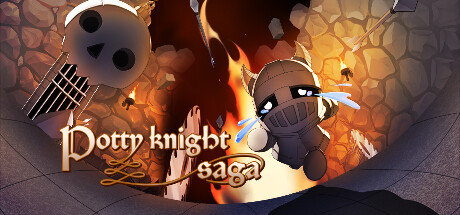 坚毅骑士传奇Potty Knight Saga