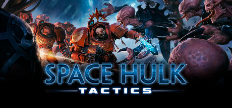 太空战舰：战术Space Hulk Tactics